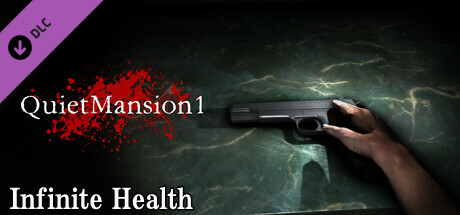 【QuietMansion1】Infinite Health cover art