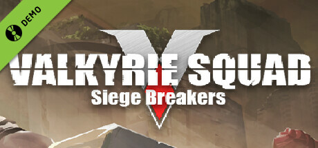 Valkyrie Squad: Siege Breakers Demo cover art