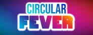 Circular Fever System Requirements
