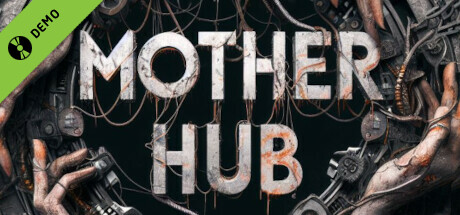 Mother Hub Demo cover art