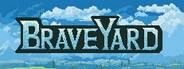 BraveYard 勇者之墓 System Requirements