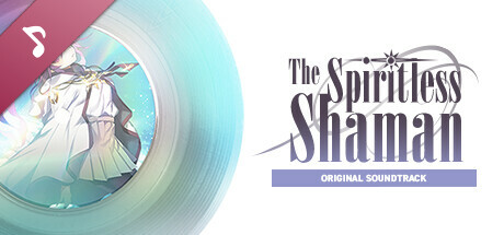 The Spiritless Shaman OST cover art