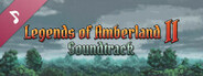 Legends of Amberland II Soundtrack