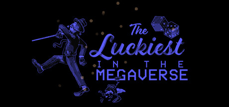 The Luckiest in the Megaverse cover art
