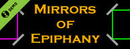 Mirrors of Epiphany Demo