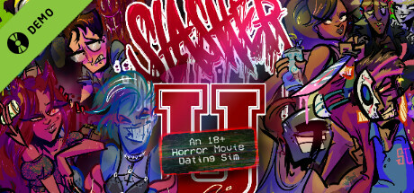 Slasher U: An 18+ Horror Movie Dating Sim, Act 1 Demo cover art