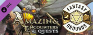 Fantasy Grounds - Amazing Encounters & Quests