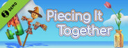 Piecing It Together Demo