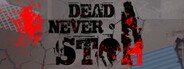 DeadNeverStop System Requirements