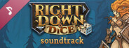 Right and Down and Dice Soundtrack