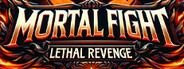 Mortal Fight: Lethal Revenge