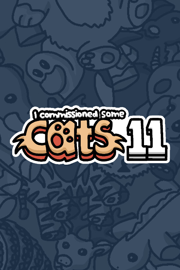 I commissioned some cats 11 for steam