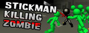 Stickman Killing Zombie System Requirements