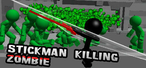 Stickman Killing Zombie cover art