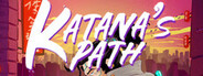 Katana's Path System Requirements