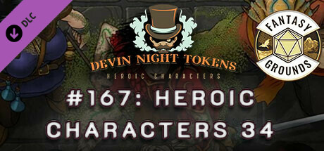 Fantasy Grounds - Devin Night Pack 167: Heroic Characters 34 cover art