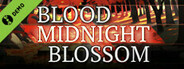 Blood Midnight Blossom Demo