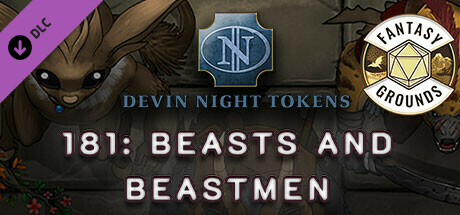 Fantasy Grounds - Devin Night Pack 181: Beasts and Beastmen cover art