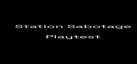 Station Sabotage Playtest cover art