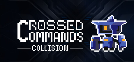 Crossed Commands: Collision cover art