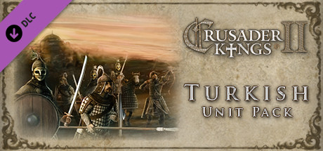 Crusader Kings II: Turkish Unit Pack cover art