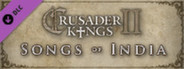 Crusader Kings II: Songs of India