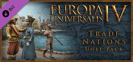 Europa Universalis IV: Trade Nations Unit Pack cover art
