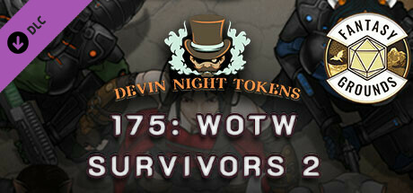 Fantasy Grounds - Devin Night Pack 175: WOTW Survivors 2 cover art