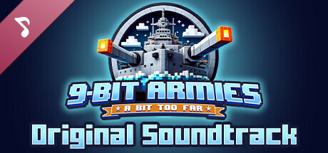 9-Bit Armies: A Bit Too Far Soundtrack cover art