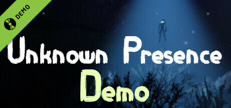 Unknown Presence Demo cover art