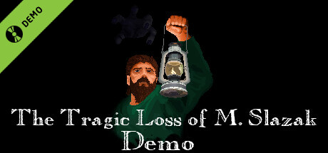 The Tragic Loss of M. Slazak Demo cover art