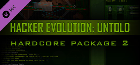 Hardcore Package Part 2 / for Hacker Evolution: Untold