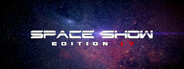 Space Show edition 17 System Requirements