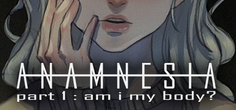 Anamnesia - part 1: am i my body? cover art