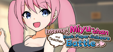 Intense! Miyu-chan and Teacher's Rock-Paper-Scissors battle! PC Specs