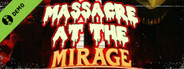 Massacre At The Mirage Demo
