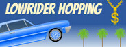 Lowrider Hopping System Requirements