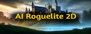 AI Roguelite 2D System Requirements
