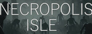 Necropolis Isle System Requirements