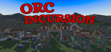 Orc Incursion PC Specs