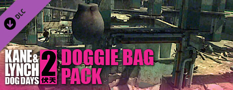 Kane and Lynch 2: The Doggie Bag DLC