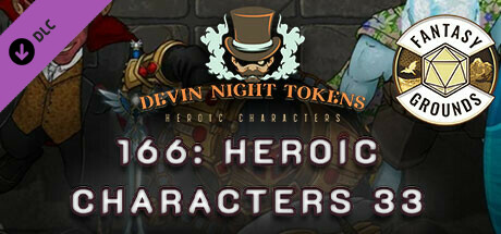 Fantasy Grounds - Devin Night Pack 166: Heroic Characters 33 cover art