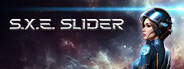 S.X.E. Slider System Requirements