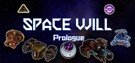 Space Will:Prologue PC Specs