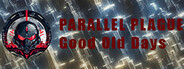 PARALLEL PLAGUE : Good Old Days System Requirements
