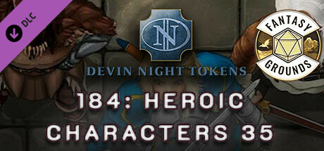 Fantasy Grounds - Devin Night Pack 184: Heroic Characters 35 cover art