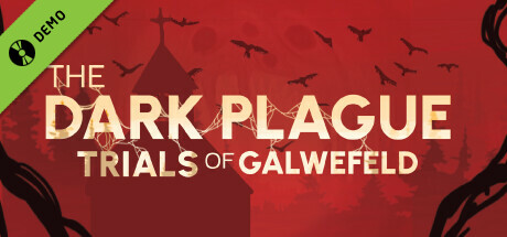 The Dark Plague : Trials Of Galwefeld Demo cover art