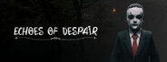 Echoes Of Despair