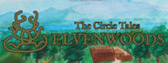 The Circle Tales: Elvenwoods