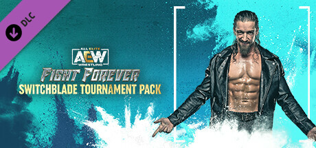 AEW: Fight Forever - Switchblade Tournament Pack cover art